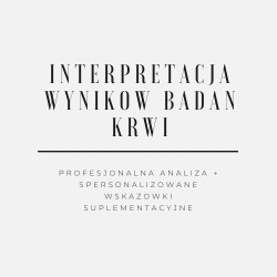 Interpretacja wyników badań krwi (bez wizyty)